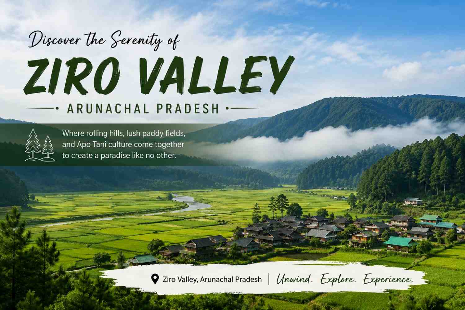 Ziro Valley, Arunachal Pradesh